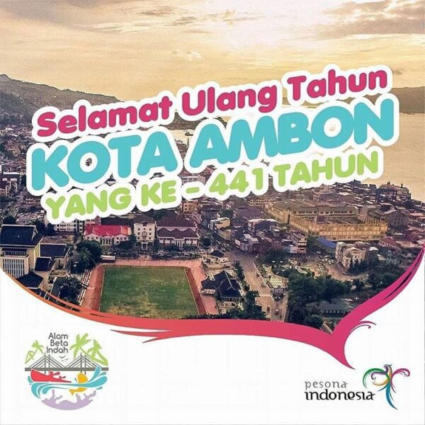 DIRGAHAYU KOTA AMBON ke 441. 
#Dirgahayukotaambon
#exploreambon
#exploreindonesi...